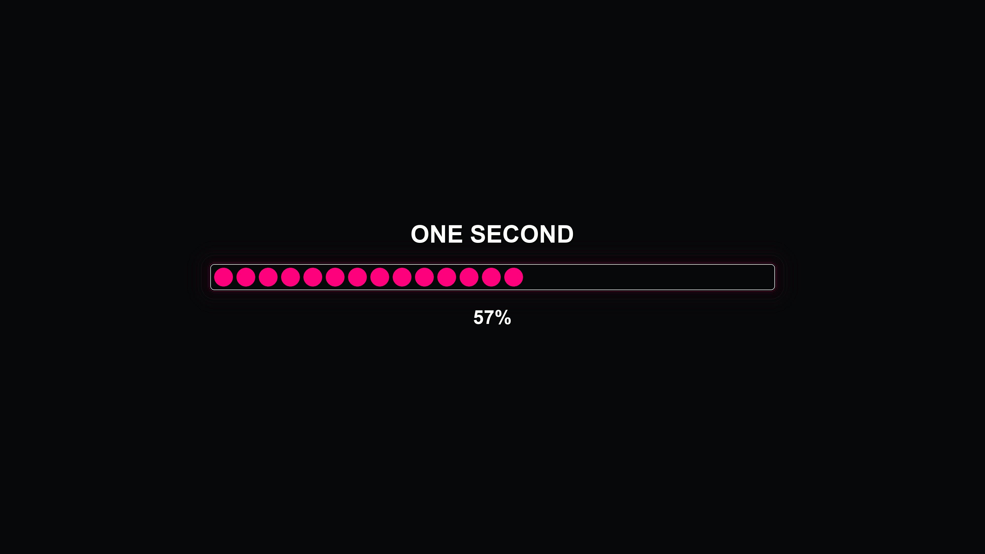 Progress bar animation shows one second waiting period with circular elements filling up on a black background